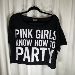Pink Crop Top Womens L Black Pink girls Know How to Party Y2K Comfy Cotton